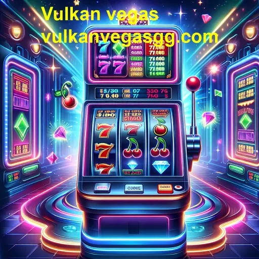 Descubra o Mundo das Máquinas Slot no Vulkan Vegas
